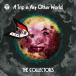 [][]ι A Trip in Any Other World()/THE COLLECTORS[CD+DVD]ʼA