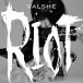 RIOT/VALSHE[CD]̾סʼA