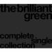 complete single collection '97-'08/the brilliant green[CD]̾סʼA