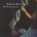  Ballade & блюз / Phil * Woods *k Inte to[CD][ бумага жакет ][ возвращенный товар вид другой A]