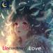 Unconditional Love/moonlight line[CD]ʼA