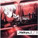 _Haikyo_[B.]/Ĥ[CD]ʼA