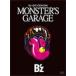 B'z LIVE-GYM 2006MONSTER'S GARAGE