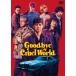  Good-Bye *kru L * world / запад остров превосходящий .[DVD][ возвращенный товар вид другой A]