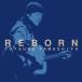 REBORN/ãϺ[CD]ʼA