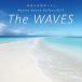 The Wavesͥ㡼ɡ꡼٥/ҡ[CD]ʼA