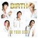 DO YOUR BESTTYPE-D/BIRTH[CD]ʼA