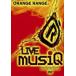 LIVE musiQfrom LIVE TOUR 005 musiQ