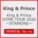 [ листов число ограничение ][ ограниченая версия ][ прибывший первым дополнительный подарок ]King & Prince DOME TOUR 2026 ~STARRING~( первый раз ограничение запись )[Blu-ray]/King & Prince[Blu-ray][ возвращенный товар вид другой A]