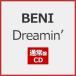 Dreamin'( обычный запись )[CD]/BENI[CD][ возвращенный товар вид другой A]