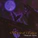 ...Under the Moon/Weird Tales[CD][ возвращенный товар вид другой A]