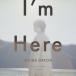 I'm Here(DVD��)/��������[CD+DVD]�����ʼ���A��