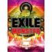 []EXILE LIVE TOUR 2009 THE MONSTER