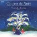 Concert de Noel Musique pour le Cours de Danse Classique/. лист ..[CD][ возвращенный товар вид другой A]