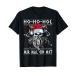Ho Ho Hol Mir Mal Ein MET Ugly Christmas Viking Northmen T-Shirt