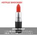マック パウダー キス リップスティック #スタイル ショックト  口紅 3.0g ［並行輸入品]