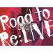 KANJANI`S Re:LIVE 8BEAT (-Road to Re:LIVE-) (BD) Blu-ray