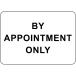 Aluminum Horizontal Metal Sign Multiple Sizes by Appointment Only Black Restricted Area with Border Weatherproof Street