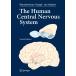 The Human Central Nervous System: A Synopsis and Atlas