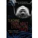 Teaching Young Adult Literature Today: Insights Considerations and Perspectives for the Classroom Teacher