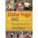 Dahn Yoga for Multiple Sclerosis and Similar Conditions DVD