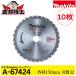 Makita �}�L�^ A-67424 �����S�H�p �`�b�v�\�[ 150mm 32P �S��12mm�Ή� �[�d���`�b�v�\�[�J�b�^�p ���H�p �ۃm�R�n �����i 10��