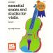 Essential Scales &amp; Studies for Violin