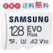 SiPoint10{!ő{42% }CNSD Samsung 128GB microSDXCJ[h TX EVO Plus Class10 UHS-I U3 A2 V30 R:130MB/s SDA_v^t COe[