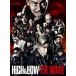 HiGH &amp; LOW THE MOVIE( обычный запись ) [Blu-ray]