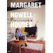  Margaret * Howell. [ дом ]