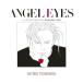 ANGEL EYES переиздание : иллюстрации книжка BANANA FISH/ANGEL EYES