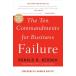 The Ten Commandments for Business Failure