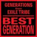 CD/GENERATIONS from EXILE TRIBE/BEST GENERATION(International Edition) (CD+Blu-ray)
