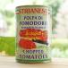  have machine tomato can ( cut ) 400garuma tera STRIANESE POMODORO CHOPPED TOMATOES
