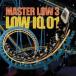 MASTER LOW 3 󥿥  CD