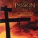 The Passion of The Christ 󥿥  CD