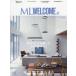 MODERN LIVING MOOK EXTRA ISSUE M L * wellcome (Vol.21) - дерево. дом ... похоже 
