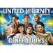GENERATIONS LIVE TOUR 2018 UNITED JOURNEY(Blu-ray Disc2 sheets set )( the first times production limitation record )