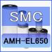 SMC AMH-EL650ߴȡʥץե륿եޥߥȥѥ졼AMH꡼ AMH650)