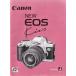 Canon Canon New EOS Kiss. использование инструкция оригинал версия ( прекрасный товар )