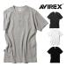 �A�r���b�N�X AVIREX ���u ���� �w�����[�l�b�N T�V���c �f�C���[�E�F�A RIB S/S HENLEY NECK T-SHIRT 7834934019 6143504 ��������