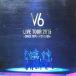 V6 / V6 LIVE TOUR 2015_5m-4375