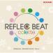 REFLEC BEAT colette ORIGINAL SOUNDTRACK VOL.2