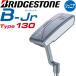  for children Bridgestone Golf Be Junior type 130 putter 2024 year of model BRIDGESTONE GOLF B-Jr Type130 height 110-130cm 5-9 -years old standard 26 -inch Junior Putter