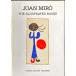 [miro..книга@ систематический каталог с аннотациями (Joan Miro the Illustrated Books: Catalogue Raisonne)][B230003]
