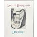[ Louis -z* Bourjois do гребля (Louise Bourgeois Drawings)][B230330]