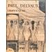 [ paul (pole) * Dell vo- гравюра на дереве систематический каталог с аннотациями (Paul Delvaux Graphic Work)( оригинал литография 2 пункт ввод )][B240005]