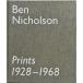 [ Ben * Nicole son гравюра на дереве сборник произведений (Ben Nicholson Prints 1928-1968 The Rentsch Collection)][B250054]