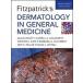 Fitzpatrick's Dermatology in General Medicine (Hardcover Pass Code 7th)