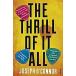 The Thrill of it All (Paperback)
